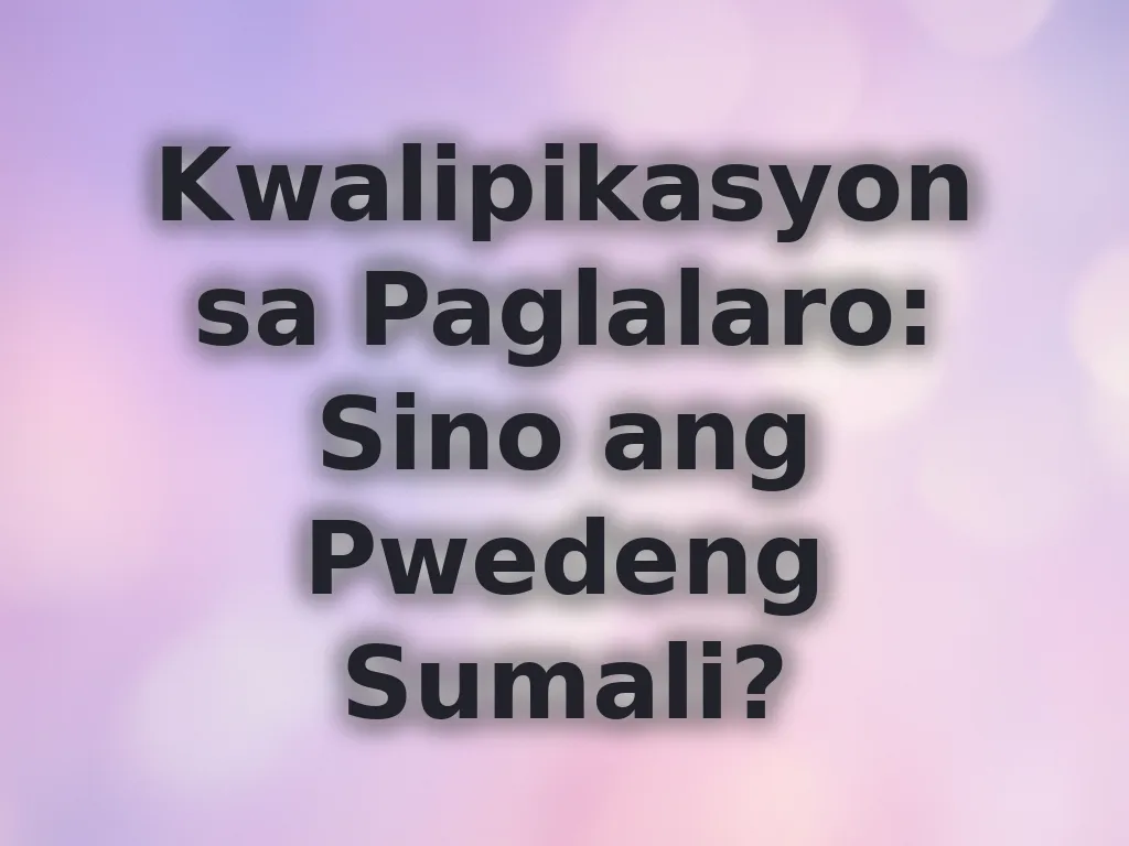 Kwalipikasyon sa Paglalaro